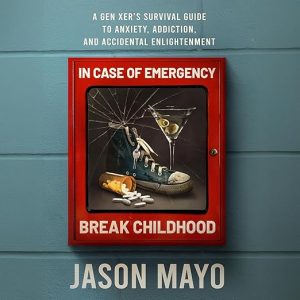 In Case of Emergency, Break Childhood