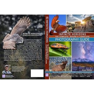 Infinite Horizons-The complete Nature & Landscape Photography Guide