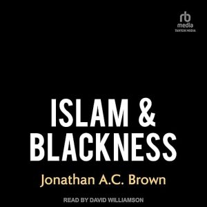 Islam & Blackness