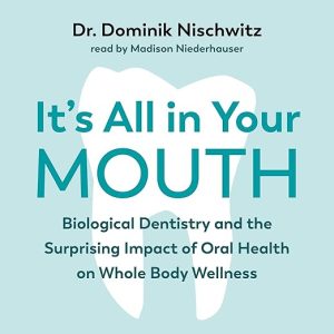 It’s All in Your Mouth