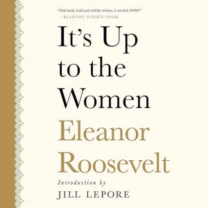It’s Up to the Women