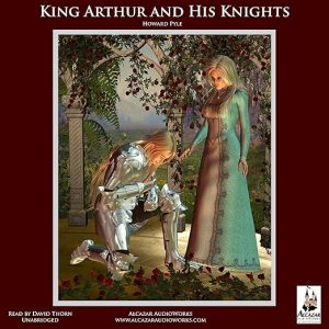 King Arthur and His Knights