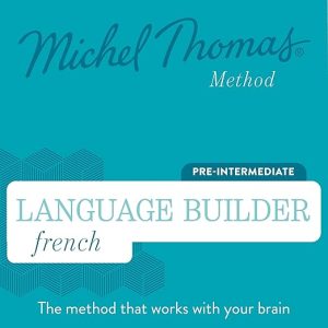 Language Builder French (Michel Thomas Method) – Full course