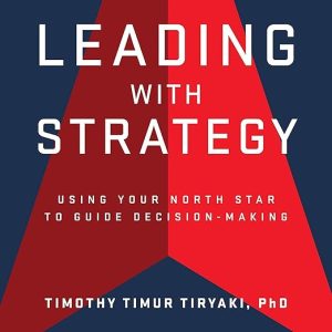Leading with Strategy