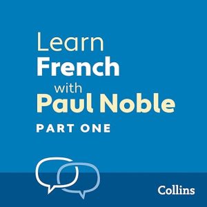 Learn French with Paul Noble for Beginners - Part 1