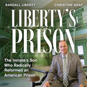 Liberty’s Prison