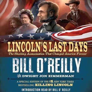 Lincoln's Last Days