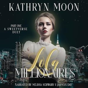 Lola & the Millionaires