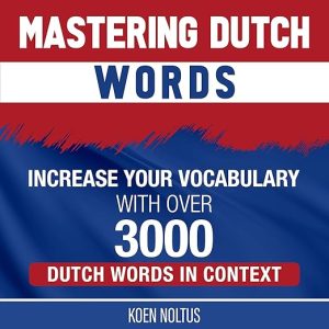 Mastering Dutch Words