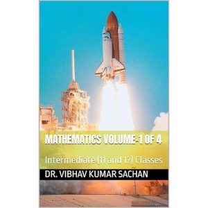Mathematics Volume-1 of 4