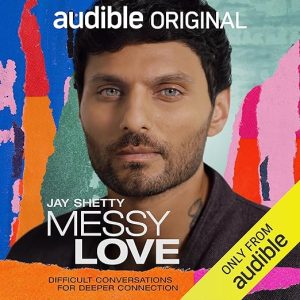 Messy Love
