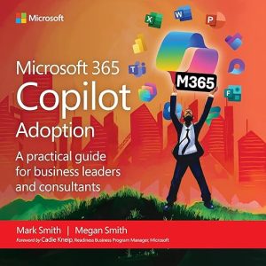 Microsoft 365 Copilot Adoption