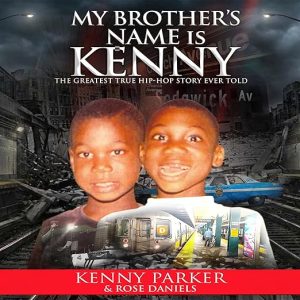 My Brother’s Name Is Kenny
