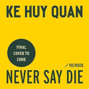 Never Say Die