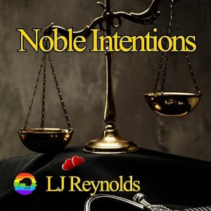 Noble Intentions