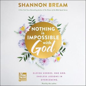 Nothing Is Impossible with God
