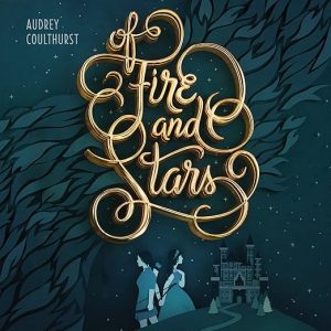 Of Fire and Stars
