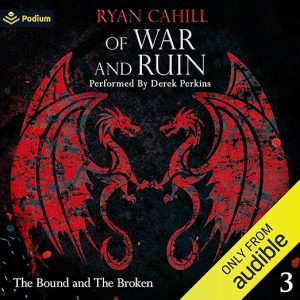 Of War and Ruin