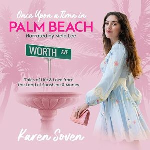 Once Upon a Time in Palm Beach