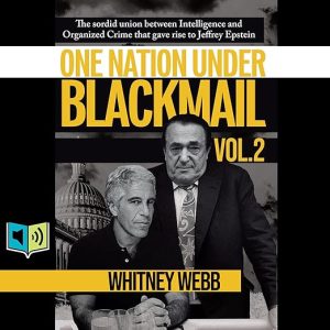 One Nation Under Blackmail, Vol. 2