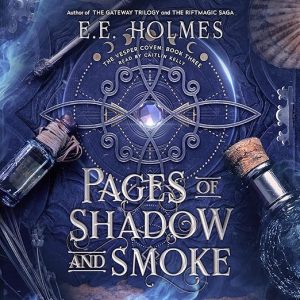 Pages of Shadow and Smoke