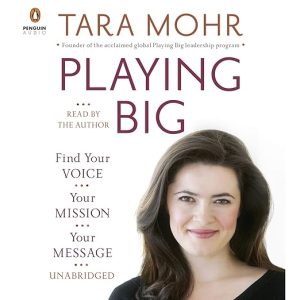 Playing Big