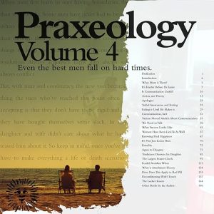 Praxeology, Volume 4