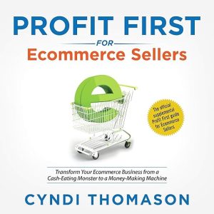 Profit First for Ecommerce Sellers