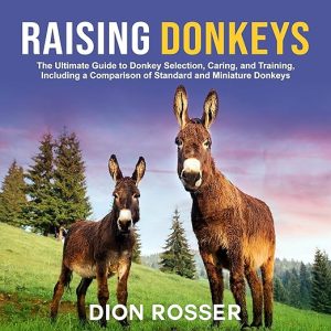 Raising Donkeys
