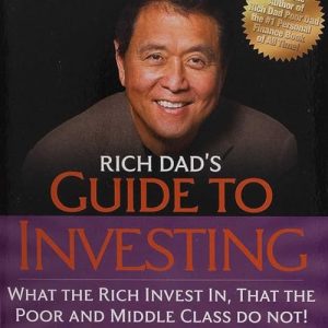 Rich Dad’s Guide to Investing