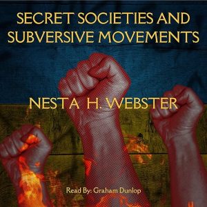 Secret Societies and Subversive Movements