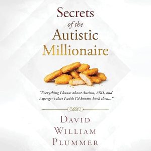 Secrets of the Autistic Millionaire