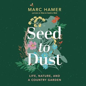 Seed to Dust