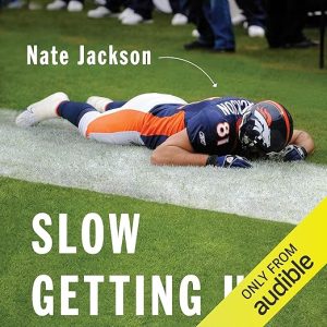 Slow Getting Up