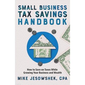 Small Business Tax Savings Handbook