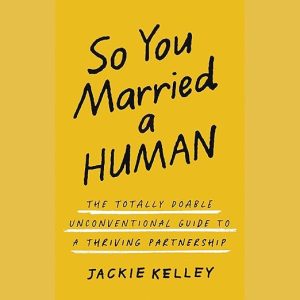 So You Married a Human