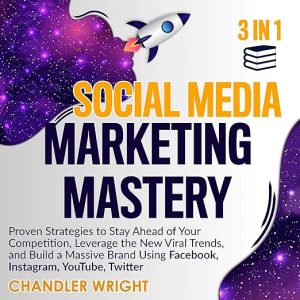 Social Media Marketing Mastery