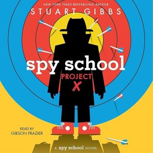 Spy School Project X