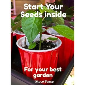 Start Your Seeds Inside