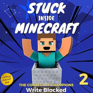Stuck Inside Minecraft: Book 2