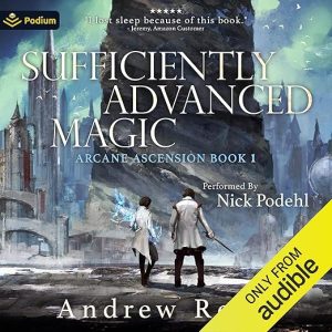 Sufficiently Advanced Magic