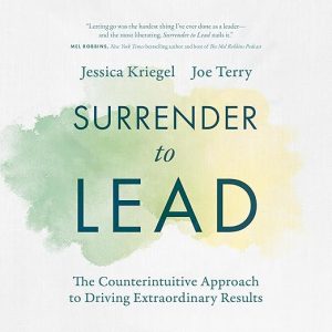 Surrender to Lead