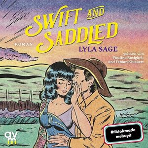 Swift and Saddled