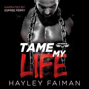 Tame My Life