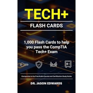 Tech+ Flash Cards