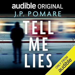 Tell Me Lies