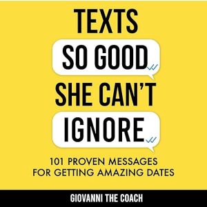 Texts So Good She Can't Ignore
