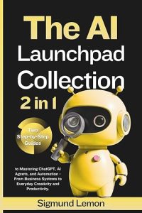 The AI Launchpad Collection (2 in 1)