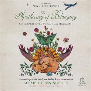 The Apothecary of Belonging