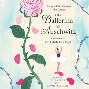 The Ballerina of Auschwitz